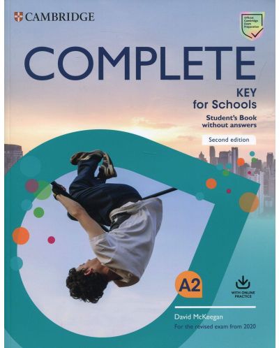 Complete Key for Schools 2 ed. Std. Bk w/o Ans. w Online Practice
