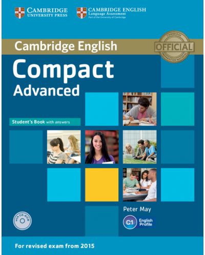 Compact Advanced Student's Book with Answers with CD-ROM - 1