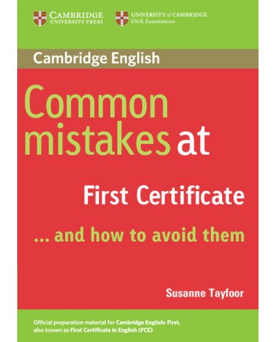 Common Mistakes at First Certificate… and How to Avoid Them - 1