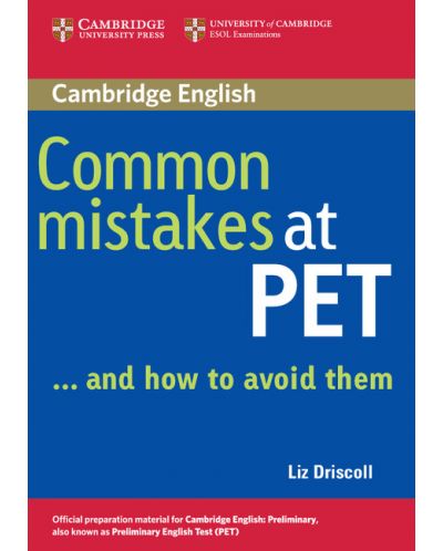 Common Mistakes at PET...and How to Avoid Them - 1