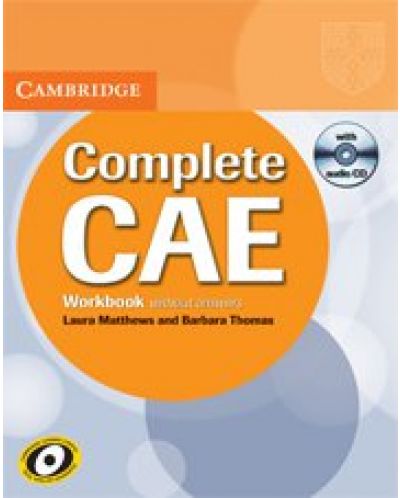 Complete CAE 1st edition: Английски език: Английски език - ниво С1 (учебна тетрадка + CD) - 1