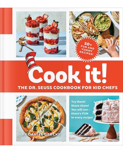 Cook It! The Dr. Seuss Cookbook for Kid Chefs - 1