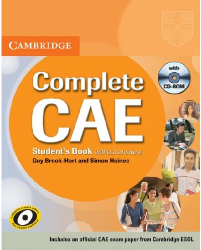 Complete CAE 1st edition: Английски език: Английски език - ниво С1 + CD-ROM - 1