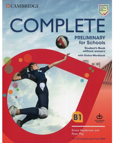 Complete Preliminary for Schools Student's Book without Answers with Online Workbook For the Revised Exam from 2020