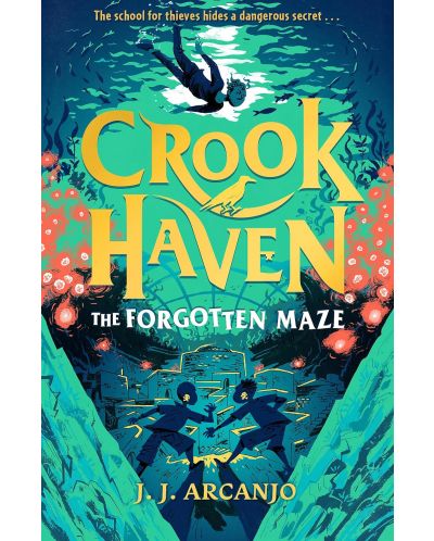 Crookhaven: The Forgotten Maze, Book 2 - 1