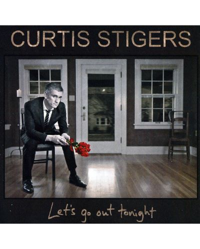 Curtis Stigers - Let's Go Out Tonight (CD)