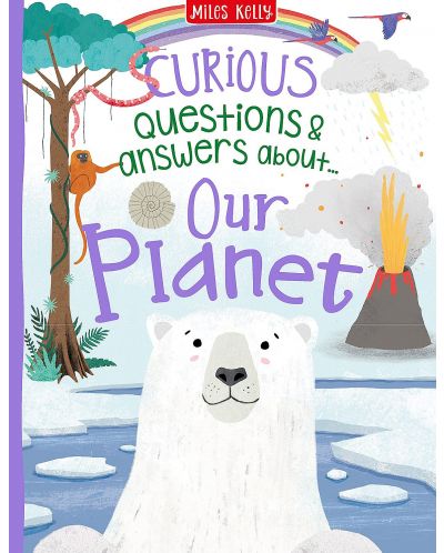 Curious Questions and Answers About Our Planet - 1