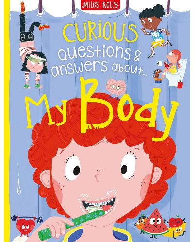 Curious Questions and Answers: My Body - 1