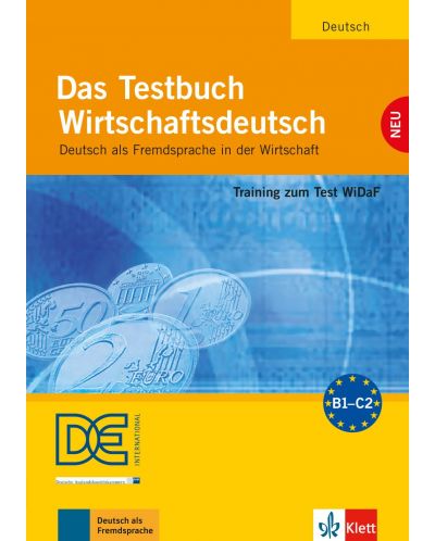 Das Testbuch Wirtschaftsdeutsch Training zum Test WiDaF - Deutsch als Fremdsprache in der Wirtschaft Testbuch mit Audio-CD - 1