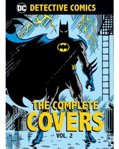 DC Comics. Detective Comics: The Complete Covers, Vol. 2