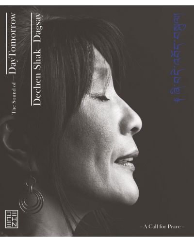 Dechen Shak-Dagsay - The Sound of Day Tomorrow - A Call for Peace (CD)