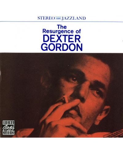 Dexter Gordon - The Resurgence Of Dexter Gordon (CD)