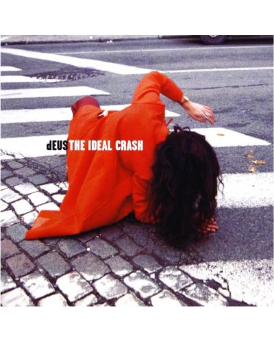 dEUS - The Ideal Crash (CD)