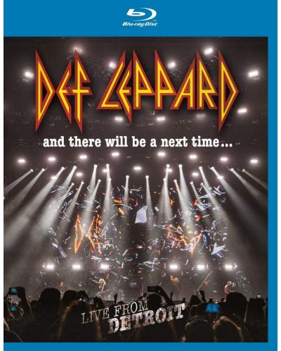 Def Leppard - And There Will Be A Next Time... Live From Detroit (Blu-Ray) - 1