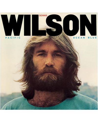Dennis Wilson - Pacific Ocean Blue (CD) - 1