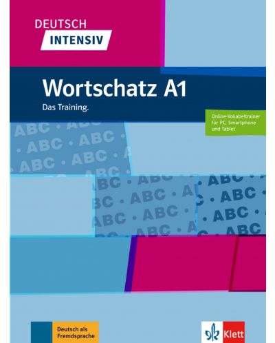 Deutsch intensiv Wortschatz A1 Das Training./Buch + online / - 1