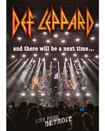 Def Leppard - And There Will Be A Next Time... Live From Detroit (DVD) - 1