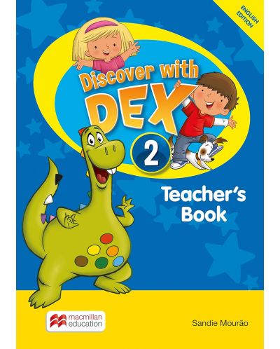 Discover with Dex Level 2: Teacher's Book / Английски език - ниво 2: Книга за учителя - 1