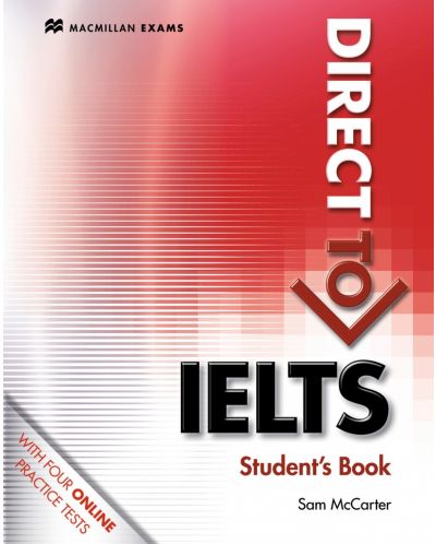 Direct to IELTS Student's Book + Webcode Pack (with key) / Английски за сертификат: (Учебник с отговори и онлайн практика) - 1