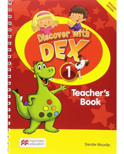 Discover with Dex Level 1: Teacher's Book / Английски език - ниво 1: Книга за учителя - 1