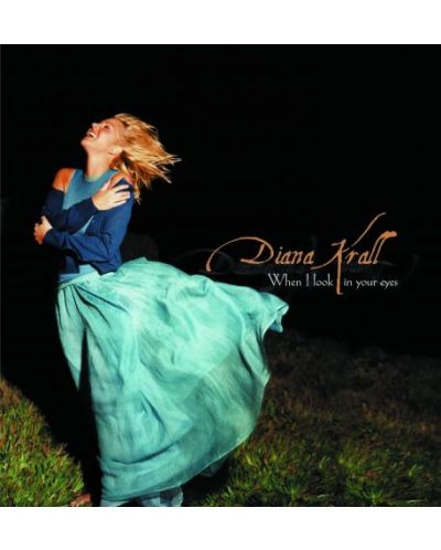 Diana Krall - When I Look In Your Eyes (CD)
