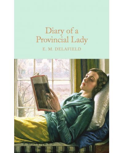 Macmillan Collector's Library: Diary of a Provincial Lady