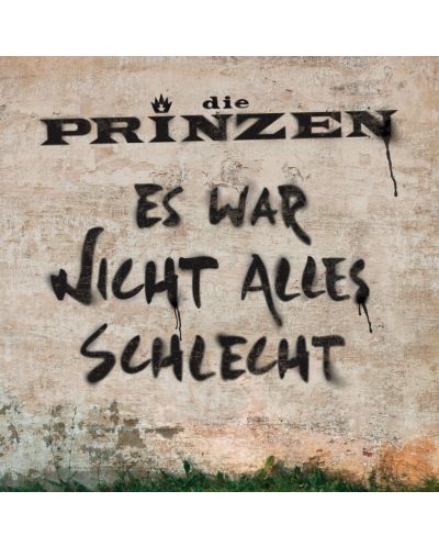 Die Prinzen - Es war nicht alles schlecht (CD)