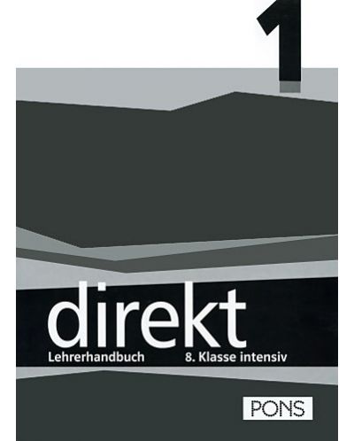 Direkt 1: Учебна система по немски език - 8. клас (книга за учителя) - 1
