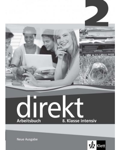 Direkt 2 Arbeitsheft neu: Немски език - 8. клас (учебна тетрадка) - 1