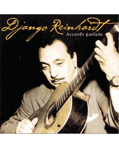Django Reinhardt - Accords Parfaits (CD) - 1