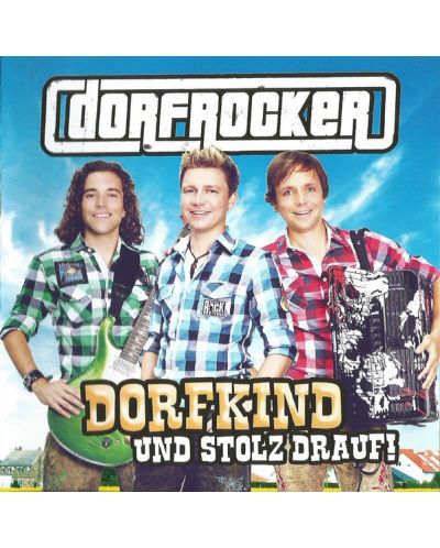 Dorfrocker - Dorfkind und stolz drauf! (CD) - 1