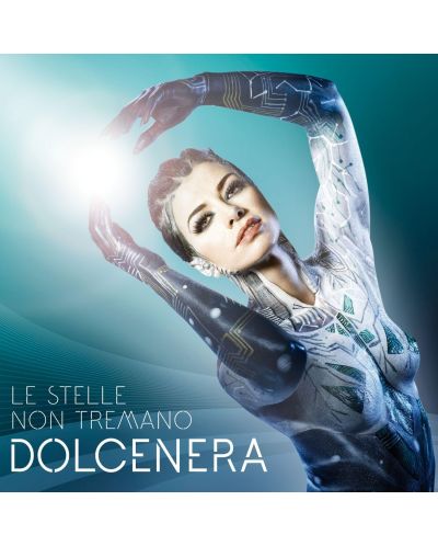 Dolcenera - Le Stelle Non Tremano (CD)