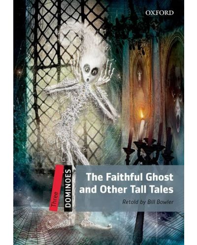 Dominoes Three: The Faithful Ghost and Other Tall Tales - 1