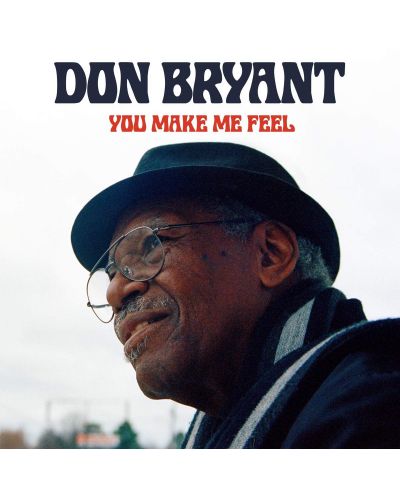 Don Bryant - You Make Me Feel (CD)