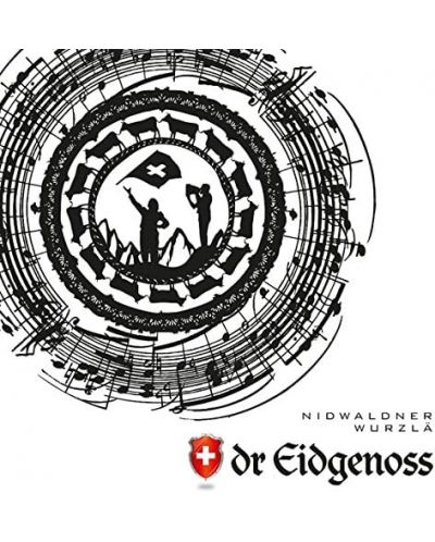 Dr Eidgenoss - Nidwaldner Wurzlä (CD) - 1