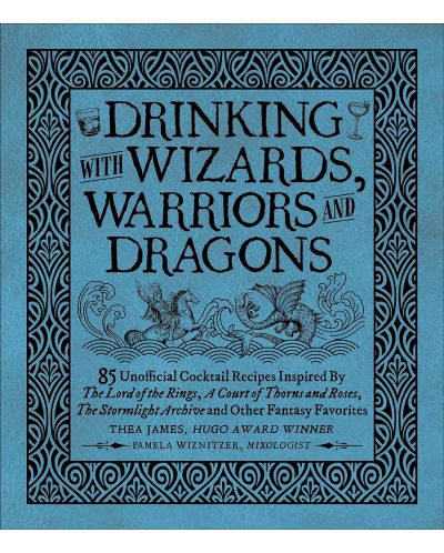 Drinking with Wizards, Warriors and Dragons - 1