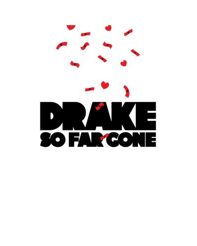 Drake - So Far Gone (CD)