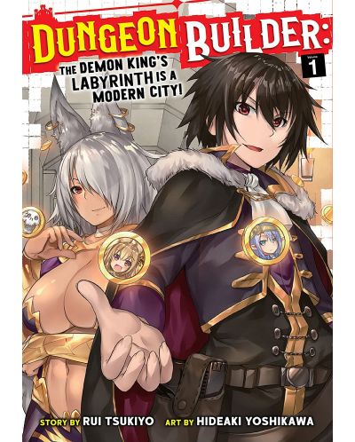 Dungeon Builder: The Demon King's Labyrinth is a Modern City, Vol. 1 (Manga) - 1