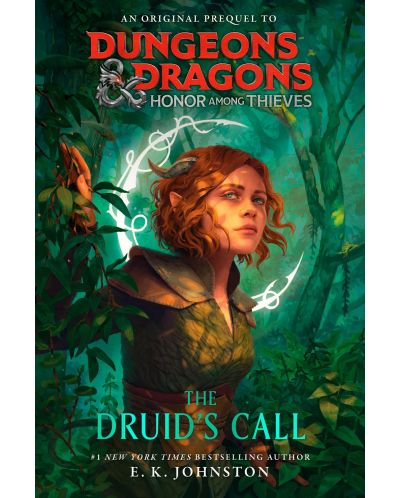 Dungeons and Dragons. Honor Among Thieves: The Druid's Call - 1