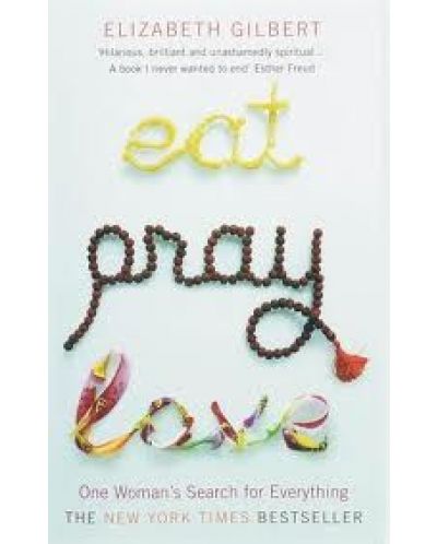 Eat Pray Love