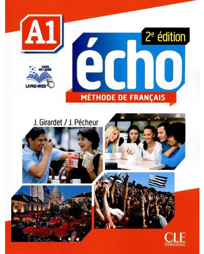 Echo A1: Méthode de français / Учебник по френски език за 8. - 12. клас (ниво A1) - 1