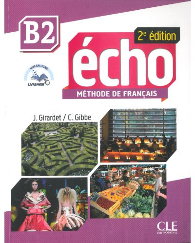 Echo В2 / Учебник по френски език. Учебна програма 2023/2024 - 1