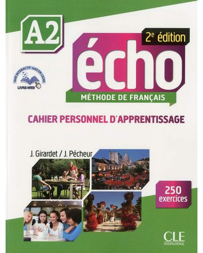 Echo A2: Cahier d'activites / Тетрадка по френски език за 8. - 12. клас (ниво A2) - 1