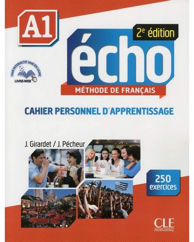 Echo A1: Cahier d'activites / Тетрадка по френски език за 8. - 12. клас (ниво A1) - 1