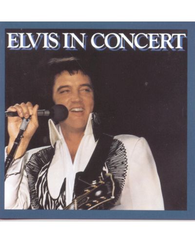 Elvis Presley - Elvis In Concert (CD) - 1