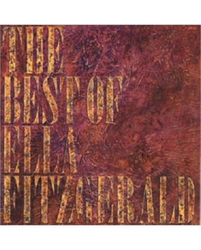 Ella Fitzgerald - The Best Of Ella Fitzgerald (CD)