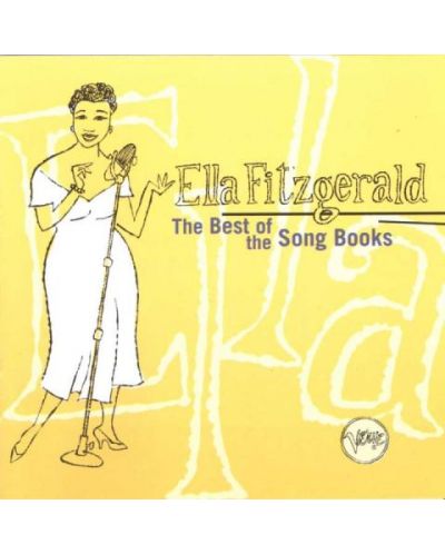 Ella Fitzgerald - The Best Of The Song Books (CD)