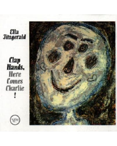 Ella Fitzgerald - Clap Hands Here Comes Charlie! (CD)