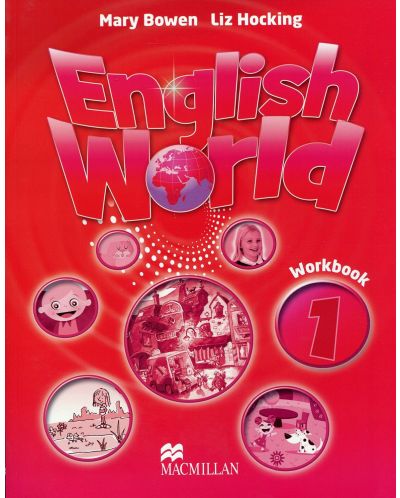 English World 1: Workbook / Английски език (Работна тетрадка) - 1
