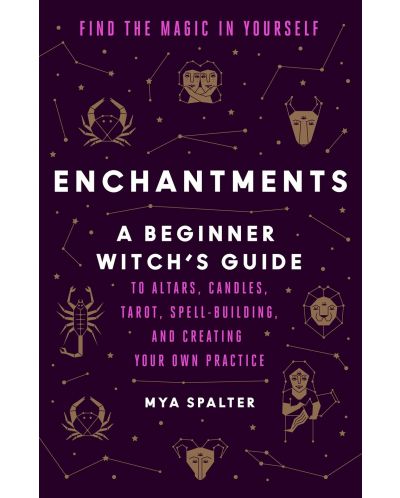 Enchantments: A Beginner Witch's Guide - 1